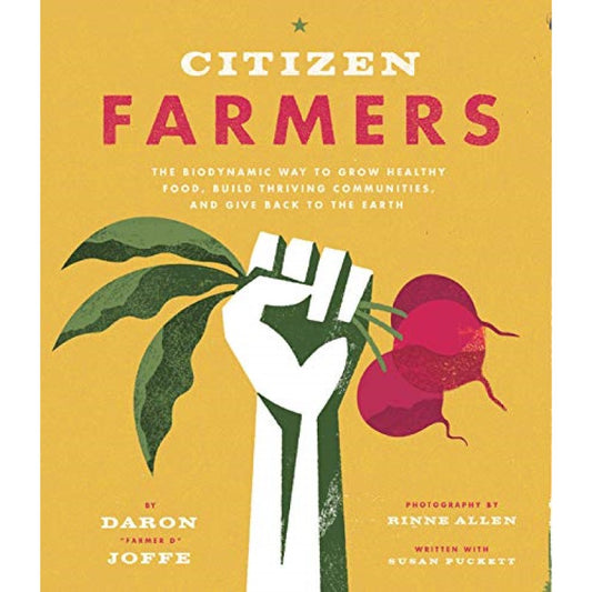 Citizen Farmers - Daron Joffe