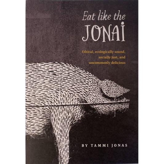 Eat Like The Jonai - Tammi Jonas