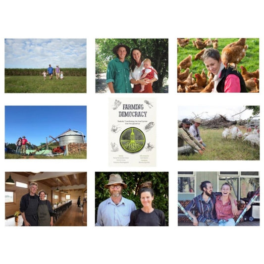 Farming Democracy : Radically Transforming the Food System from the Ground Up