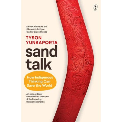 Sand Talk - Tyson Yunkaporta