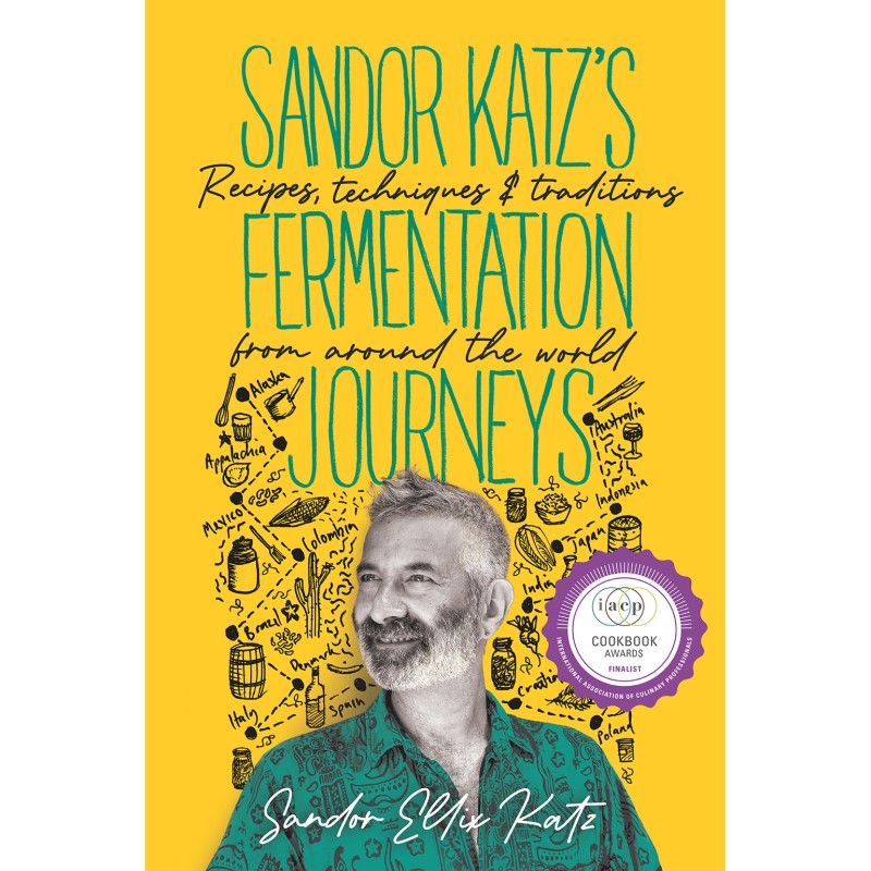 Sandor Katz's Fermentation Journeys – Sandor Ellix Katz