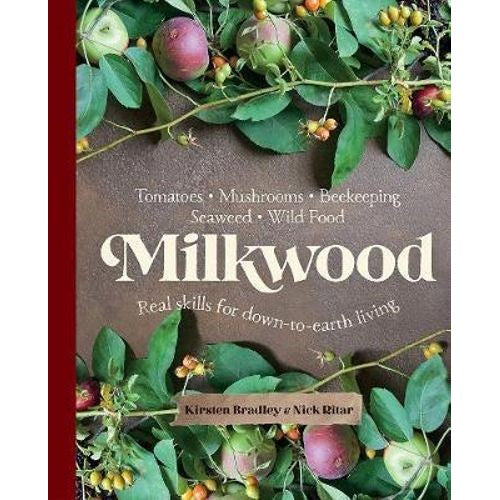 Milkwood - Kirsten Bradley and Nick Ritar