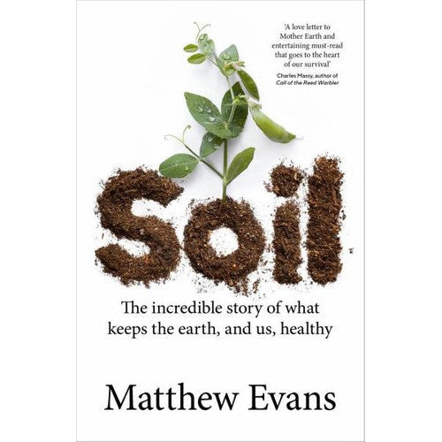 Soil - Matthew Evans