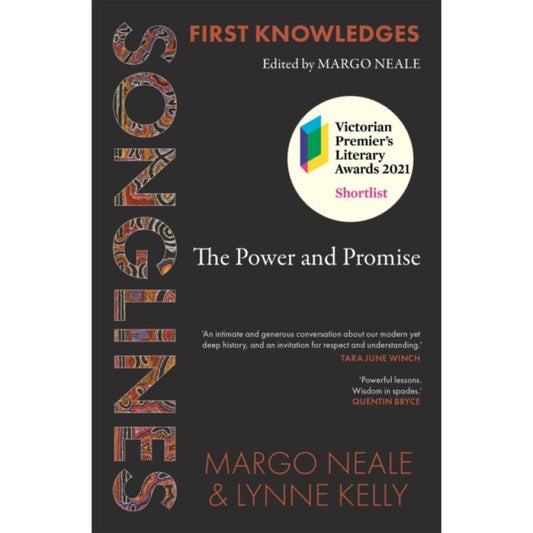 First Knowledges / Songlines - Margo Neale & Lynne Kelly